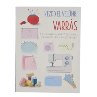 kezdd el velünk varrás